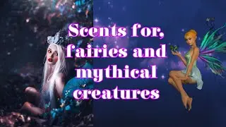 Scents for fairies 🧚‍♂️ #fairytales #fairy