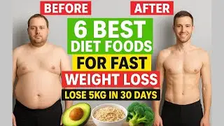 6 лучших диетических продуктов для быстрого похудения | Похудейте на 5 кг за 30 дней естественным...