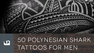 50 Polynesian Shark Tattoos For Men