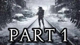 Metro Exodus Walkthrough Gameplay Part 1 - Russia - (Xbox Series X)
