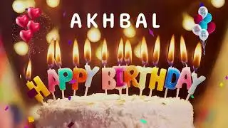 Happy Birthday Akhbal - Happy Birthday To You - Personalized Happy Birthday Song