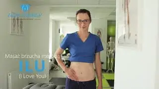 Masaż brzucha metodą I L U I Love You