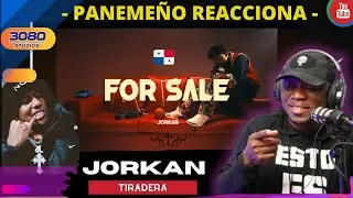 |PANAMEÑO REACCIONA| JORKAN - For Sale (Tiradera)