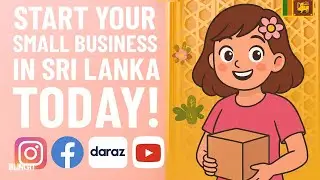 How to Start a Small Business in Sri Lanka 🇱🇰 | Motivational Guide for Women Entrepreneurs