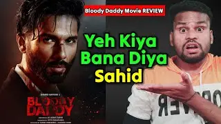 Bloody Daddy Movie REVIEW | Kya Yeh Theatre Experience Flim Hai 🤔 | Kamal Kumar