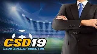Club Soccer Director 2019 - Football Club Manager Android Gameplay