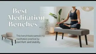 TOP 5 Best Meditation Benches 2026 | Best kneeling benches for meditation