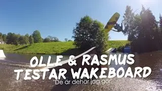 Leva Loppan - Rasmus & Olle Testar wakeboard i Uddevalla 