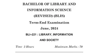 Ignou solved previous year question paper June 2024 bli221 part 2 library information and society
