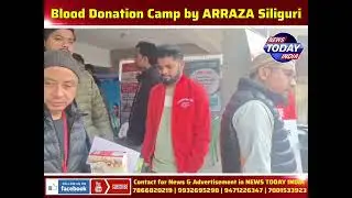 🔴 Blood Donation Camp by ARRAZA Welfare Society in memory of their young member Saddam Hussain |