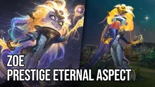 Prestige Eternal Aspect Zoe Skin | League of Legends