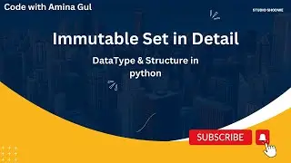 Learn Python in Jupyter|Lesson:26||Immutable Set datatype in Detail|#programming #python