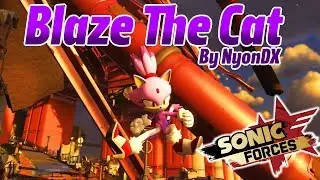 Sonic Forces - [Mod Showcase] - Blaze The Cat by NyonDX
