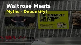 Debunking Waitrose Meat Myths