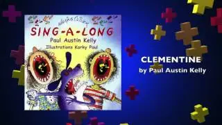 Clementine | Performed by Paul Austin Kelly
