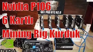 Nvidia P106 Mining Rig 6 Kartlı P106 Rig Sistemi Kurulumu - Bitcoin Forum T&uuml;rkiye