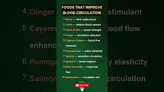10 Best Foods That Improve Blood Circulation