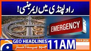 Rawalpindi on High Alert as Teams Work to Drain Floodwater | Geo News 11AM Headlines 15 Sept 2026