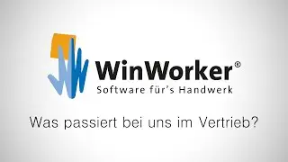 Was macht die WinWorker Vertriebsabteilung?