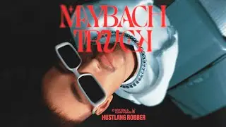 HUSTLANG ROBBER - MAYBACH TRUCK | OFFICIAL VISUALIZER