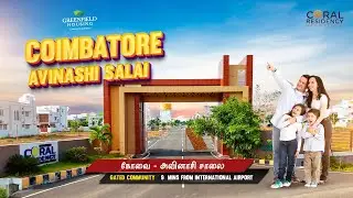 Greenfield Housing Coral residency - Plots & villas for sale in coimbatore Avinashi road, kalapatti 