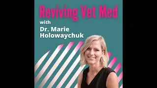 Dealing with Rude Clients in Veterinary Practice | Episode 58 | Reviving Vet Med