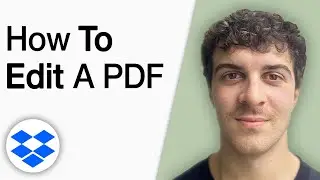 How to Edit a PDF Dropbox [2025 Full Guide]