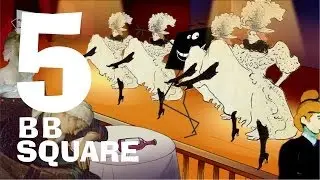 Episode 5 - The Adventures of BB Square