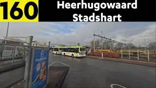 4K Bus Driver POV | Lijn 160 Alkmaar Station - Heerhugowaard Stadshart
