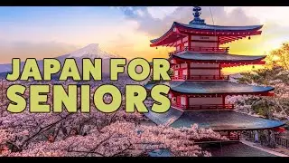 Japan for Seniors: Exploring the Best