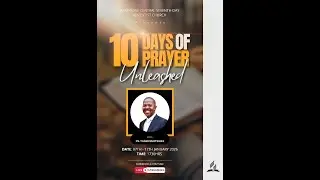 10 Days of Prayer - Unleashed |  Day 6
