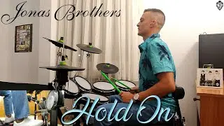 Jonas Brothers - Hold On - Drum Cover