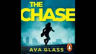 Chase: Shortlisted for CWA Ian Fleming Steel Dagger 2023 - Ava Glass