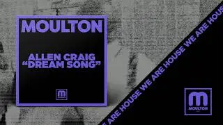 Allen Craig - Dream Song (Original)