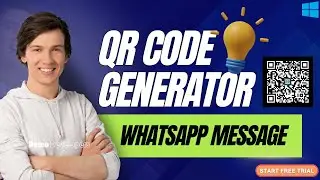 Create and Share WhatsApp Message QR Codes Instantly!