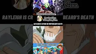 Rayleigh is Crying on Whitebeard's death 🔥 #onepiece #anime