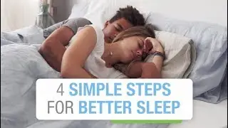 4 Simple Steps for Better Sleep
