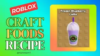 NEW Frozen Blueberry Latte with Beans Is HERE 🫐🫘 | Roblox Craft Food Update
