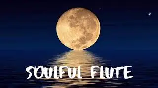 3 HOURS of Relaxing Flute Music, Modern Yoga Music, Reducing Stress, Meditation, Relax, Study