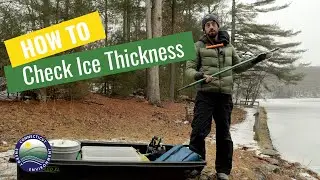 How to Check Ice Thickness