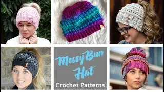 12 Messy Bun Hat Crochet Patterns &ndash; Keep Warm