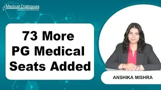 NEET PG Round 3: MCC Increases PG Medical Seats by 73