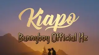 Bunnyboy Official Ke Kiapo Official Audio mp3 