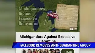 Facebook shuts down Michiganders Against Excessive Quarantine