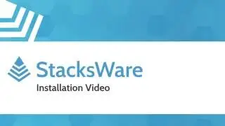 StacksWare - Installation Video