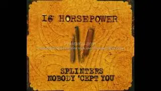 16 Horsepower - American wheeze (Live)
