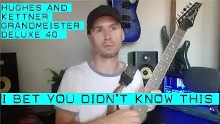 Hughes & Kettner GrandMeister Deluxe 40 - I Bet You Didn't Know This