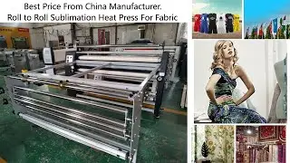 Full Function Automatic Roll To Roll Sublimation Fabric Heat press