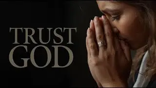TRUST GOD and find calm TODAY