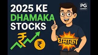 2025 Me Ye 5 Stocks Bana Sakte Hain Crorepati! 🔥 | PG Company Picks
